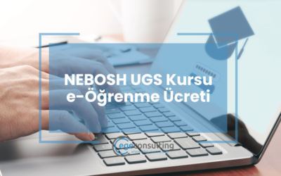 NEBOSH Uluslararası Genel Sertifika Kursu e-Öğrenme Ücreti