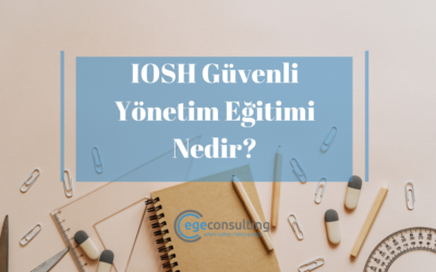 IOSH Managing Safely Nedir?