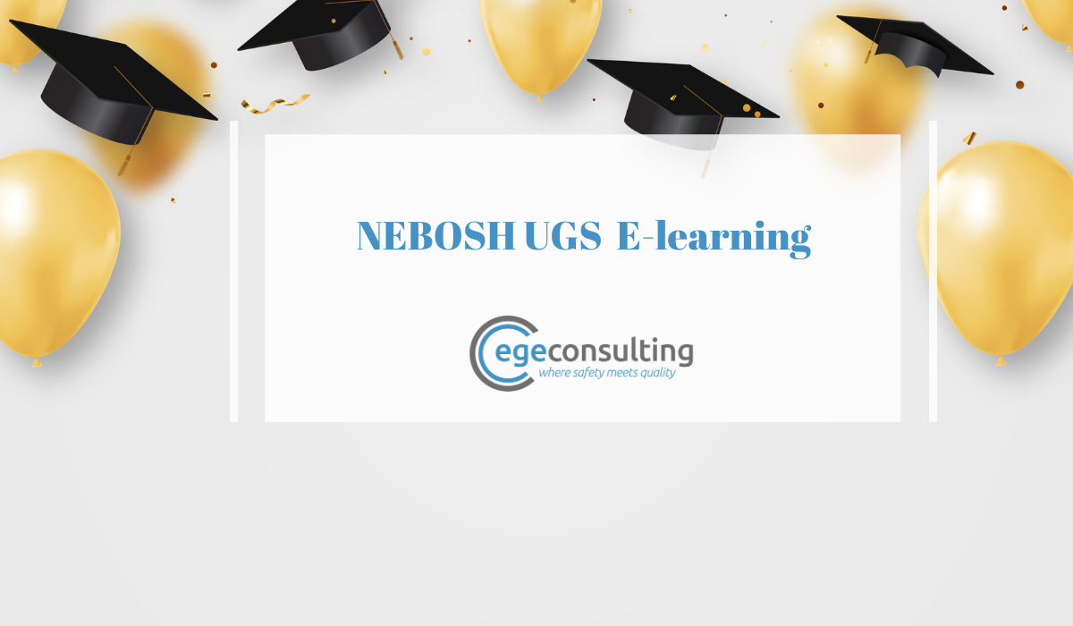 NEBOSH UGS E learning NEBOSH UGS E learning
