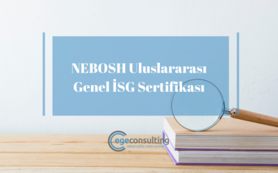 NEBOSH Uluslararası Genel İSG Sertifikası