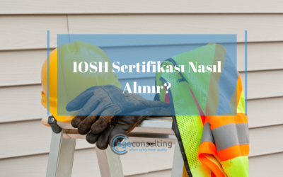 IOSH Sertifikası Nasıl Alınır?