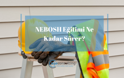NEBOSH Eğitimi Ne Kadar Sürer?