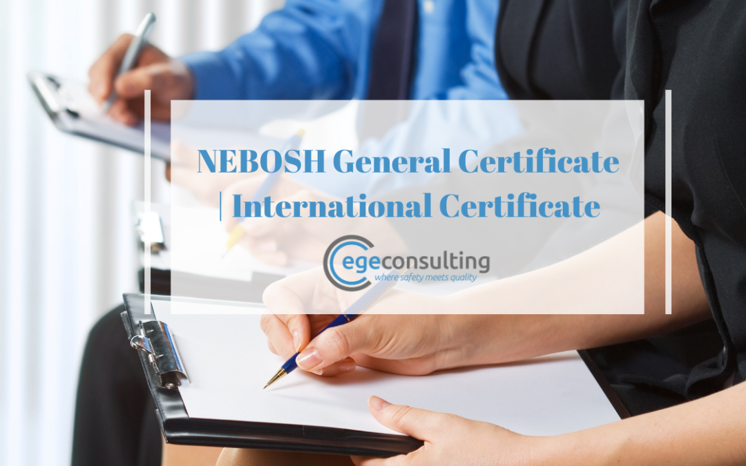 NEBOSH General Certificate | International Certificate