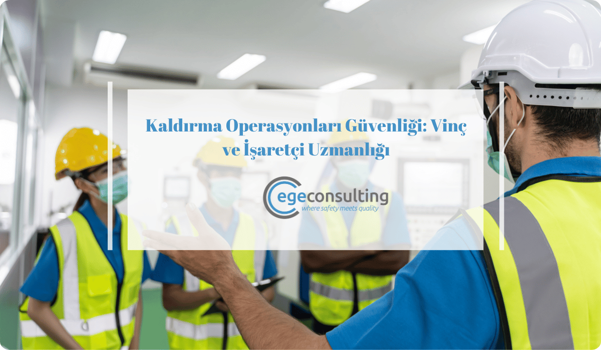 kaldirma operasyonlari vinc guvenlik