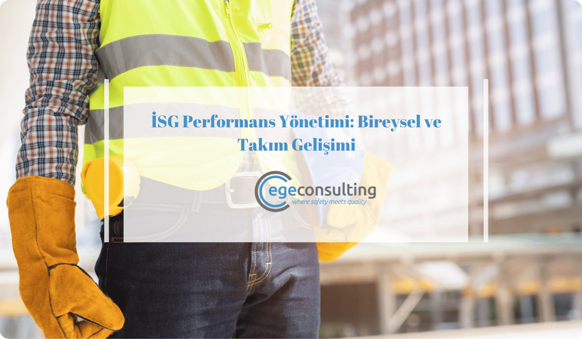 isg performans yonetimi bireysel takim