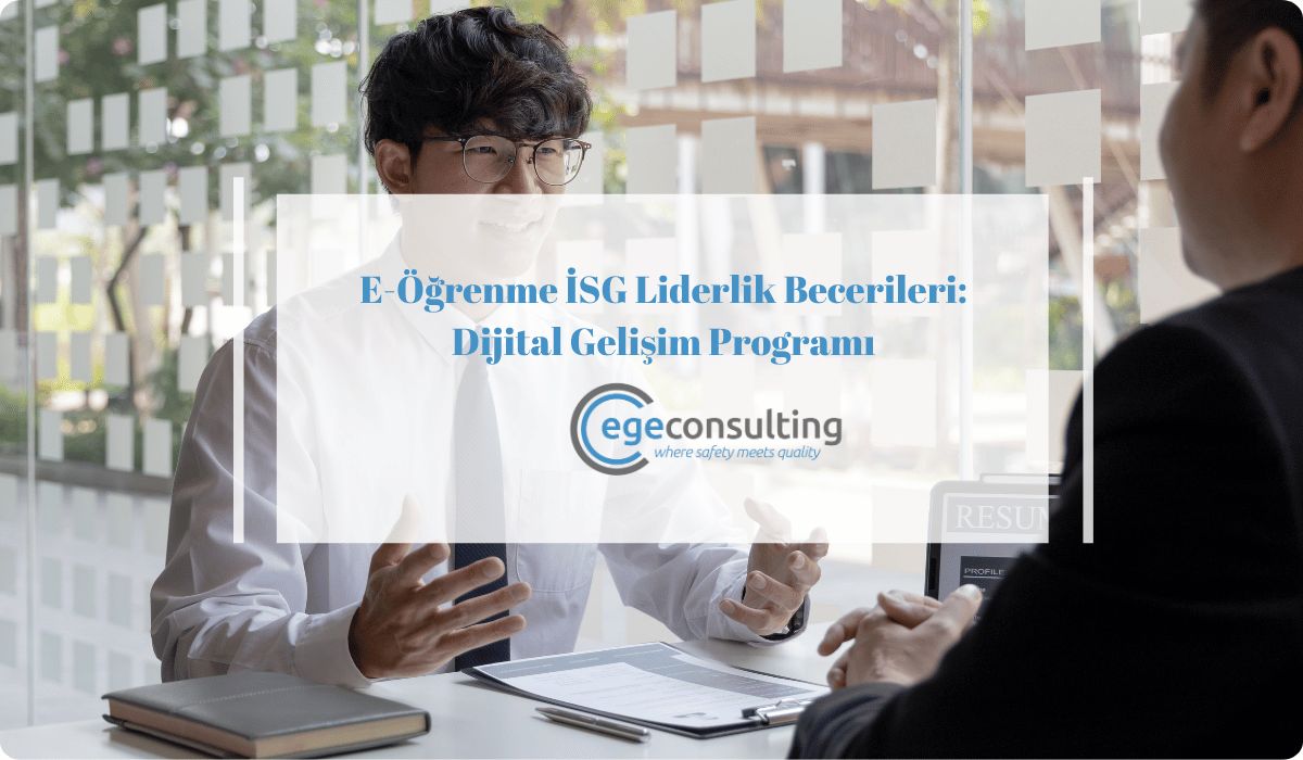 e ogrenme isg liderlik becerileri dijital program