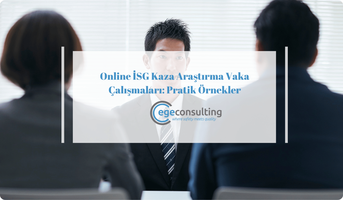 online isg kaza arastirma vaka calismalar pratik online isg kaza arastirma vaka calismalar pratik