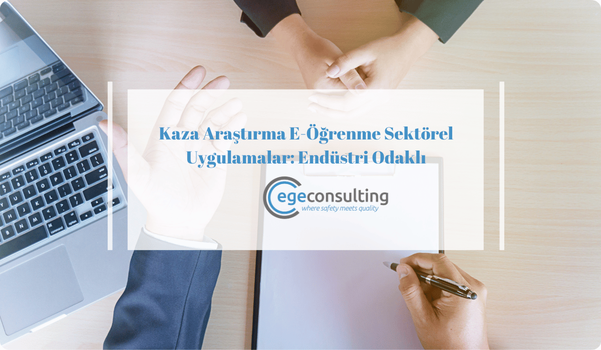 kaza arastirma e ogrenme sektorel uygulamalar endustri kaza arastirma e ogrenme sektorel uygulamalar endustri