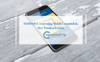 NEBOSH E-Learning Mobil Uyumluluk: Her Yerden Erişim