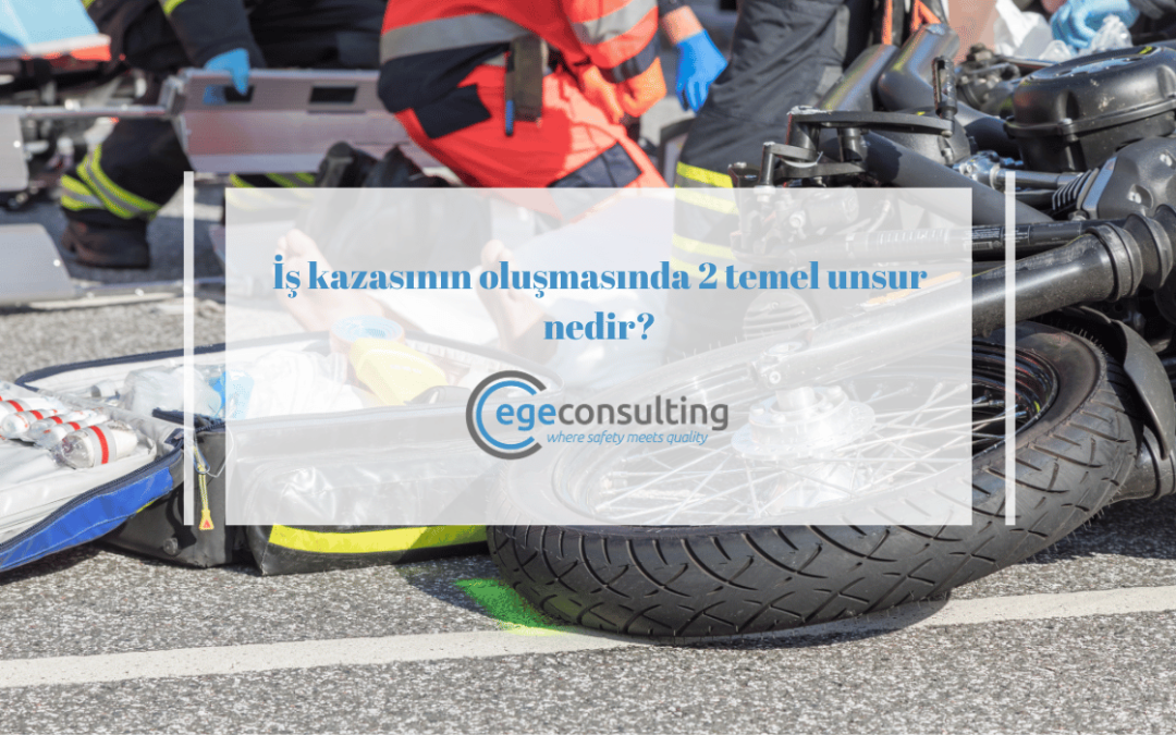 is kazasi 2 temel unsur nedir